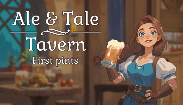 Ale & Tale Tavern: First Pints,攻略,